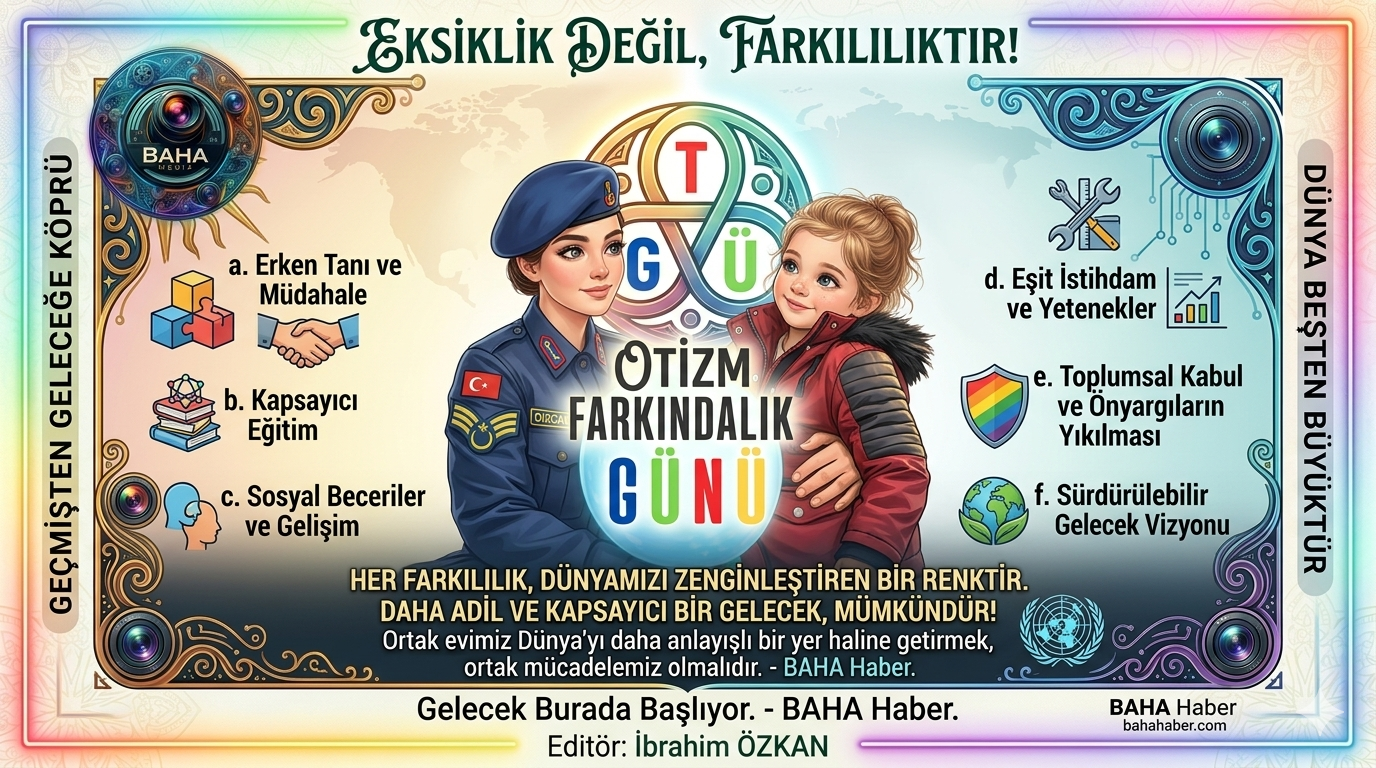 2 Nisan Dünya Otizm Farkındalık Günü